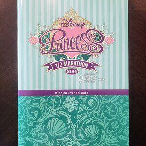 RARE 2016 Disney Princess 1/2 Marathon Official Event Guide